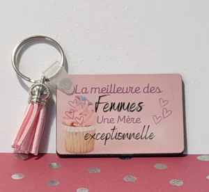 Porte-clef sublimation "La meilleure des FEMMES"